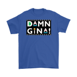 Damn Gina shirt 2