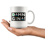 Damn gina mug