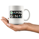 Damn gina mug