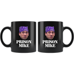 Prison Mike mug