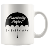 Mary Poppins Mug - Practically Perfect
